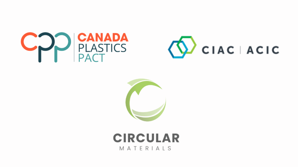 CPP, CIAC, and Circular Materials collaborate to advance a circular plastics economy for Canada
